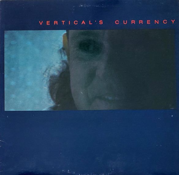 Kip Hanrahan - Vertical's Currency | American Clavé (AMCL 1010)