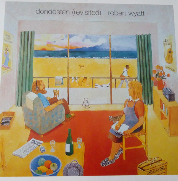 Robert Wyatt - Dondestan (Revisited) | Domino (REWIGLP44) - main
