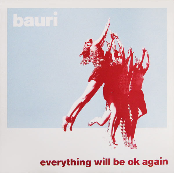 Bauri - Everything Will Be OK Again | New Speak (nspk 002) - 2