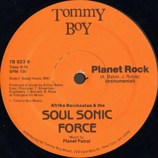 Afrika Bambaataa & Soulsonic Force Music By Planet Patrol - Planet Rock | Tommy Boy (TB 823) - 2 Afrika Bambaataa & Soulsonic Force Music By Planet Patrol - Planet Rock | Tommy Boy (TB 823) - 2