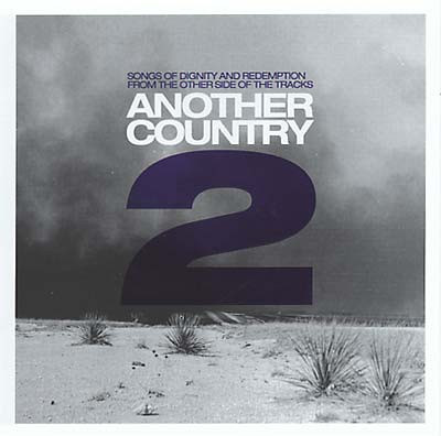 Various - Another Country 2 - Songs Of Dignity And Redemption From The Other Side Of The Tracks | Agenda (AGN008LP)