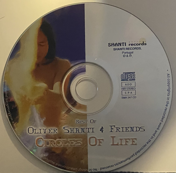 Oliver Shanti & Friends - Best Of - Circles Of Life | Shanti Records (SMA 547 CD) - 3