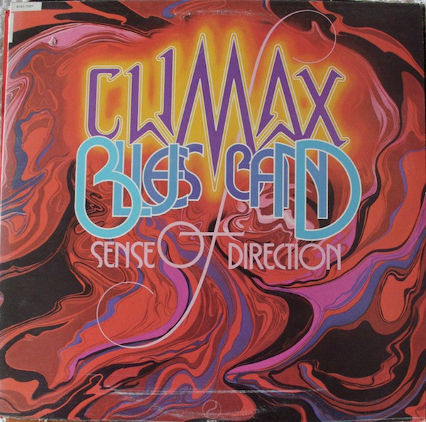 Climax Blues Band - Sense Of Direction | Sire (9147-7501) - main Climax Blues Band - Sense Of Direction | Sire (9147-7501) - main