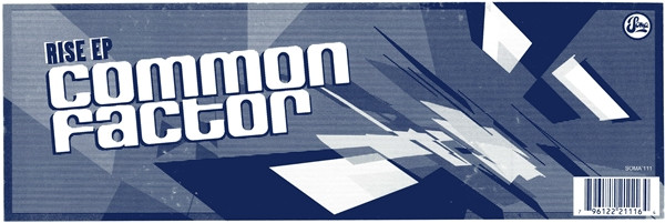 Common Factor - Rise EP | Soma Quality Recordings (SOMA 111) - 4 Common Factor - Rise EP | Soma Quality Recordings (SOMA 111) - 4