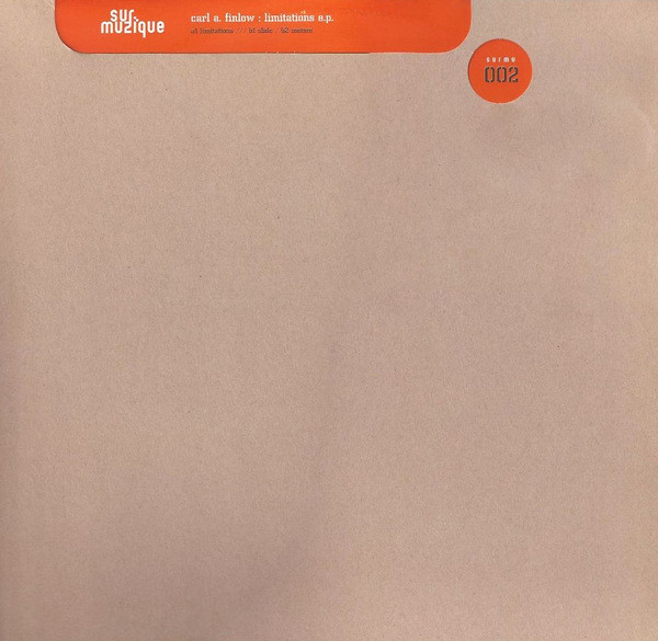 Carl A. Finlow - Limitations EP | Sur Muzique (SURMU 002) - main Carl A. Finlow - Limitations EP | Sur Muzique (SURMU 002) - main