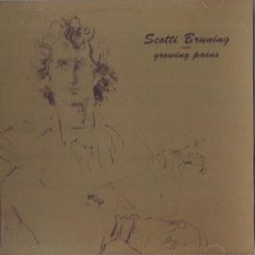 Scott Bruning - Growing Pains | Strawberry Records (SR-486) Scott Bruning - Growing Pains | Strawberry Records (SR-486)
