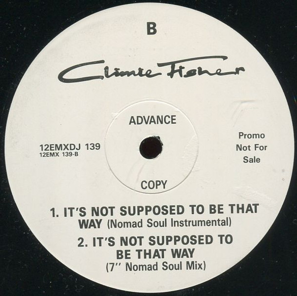 Climie Fisher - It's Not Supposed To Be That Way | EMI (12EMXDJ 139) - 3 Climie Fisher - It's Not Supposed To Be That Way | EMI (12EMXDJ 139) - 3