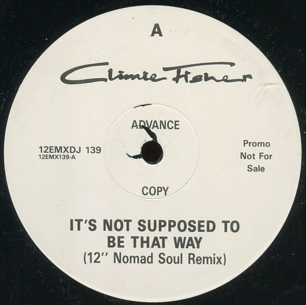 Climie Fisher - It's Not Supposed To Be That Way | EMI (12EMXDJ 139) - 2 Climie Fisher - It's Not Supposed To Be That Way | EMI (12EMXDJ 139) - 2