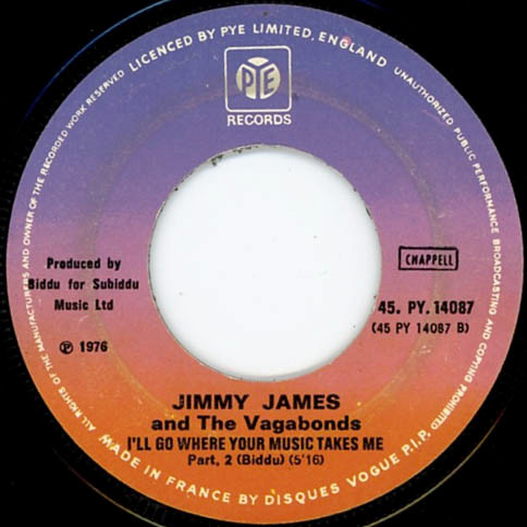 Jimmy James & The Vagabonds - I'll Go Where Your Music Takes Me | Pye Records (45. PY. 14087) - 4 Jimmy James & The Vagabonds - I'll Go Where Your Music Takes Me | Pye Records (45. PY. 14087) - 4