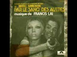 Francis Lai - Par Le Sang Des Autres | Polydor (2056 310) - main Francis Lai - Par Le Sang Des Autres | Polydor (2056 310) - main
