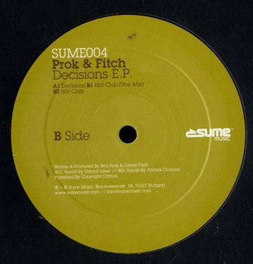 Prok & Fitch - Decisions E.P. | Sume Music (SUME004) - main