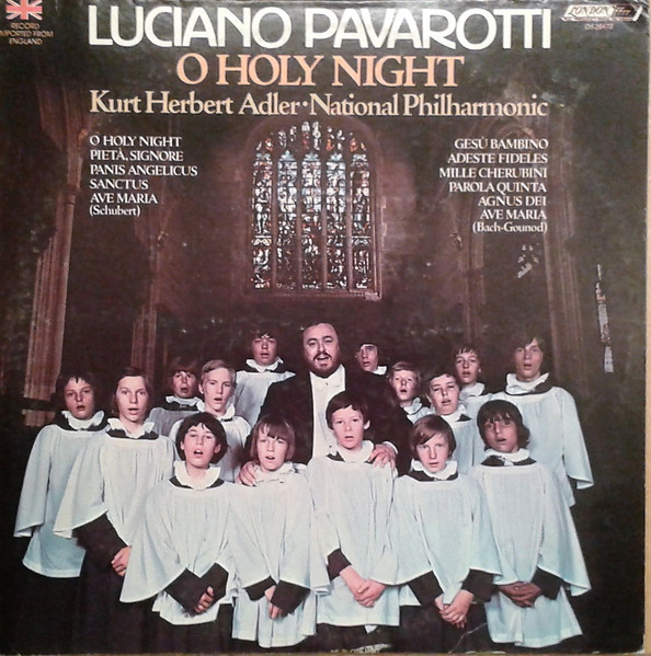 Luciano Pavarotti , National Philharmonic Orchestra , Kurt Herbert Adler - O Holy Night | London Records (OS 26473) - main Luciano Pavarotti , National Philharmonic Orchestra , Kurt Herbert Adler - O Holy Night | London Records (OS 26473) - main