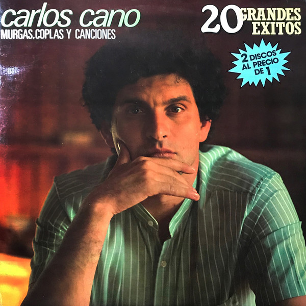Carlos Cano - Murgas, Coplas Y Canciones. 20 Grandes Éxitos | Fonomusic (81.2035)