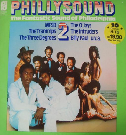 Various - Phillysound 2 - The Fantastic Sound Of Philadelphia | Philadelphia International Records (PIR 80733) - main Various - Phillysound 2 - The Fantastic Sound Of Philadelphia | Philadelphia International Records (PIR 80733) - main