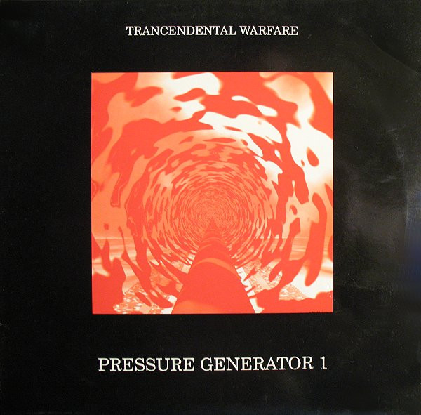 Pressure Generator 1 - Trancendental Warfare | Music Man Records (MMI 9429) - main