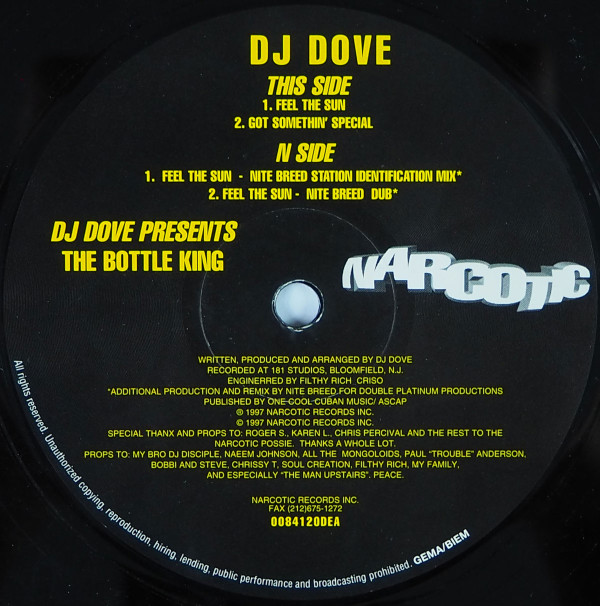 DJ Dove Presents The Bottle King - Feel The Sun / Got Somethin' Special | Narcotic (0084120DEA) - 2 DJ Dove Presents The Bottle King - Feel The Sun / Got Somethin' Special | Narcotic (0084120DEA) - 2