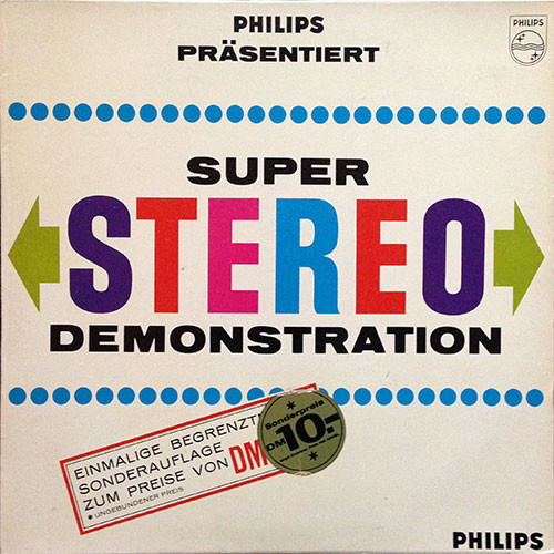 Various - Philips Präsentiert Super Stereo Demonstration | Philips (88 143 DY) - main Various - Philips Präsentiert Super Stereo Demonstration | Philips (88 143 DY) - main