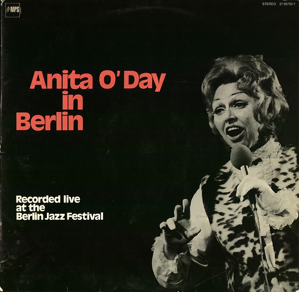 Anita O'Day - Anita O'Day In Berlin, Recorded Live At The Berlin Jazz Festival | MPS Records (MPS 15291) - main