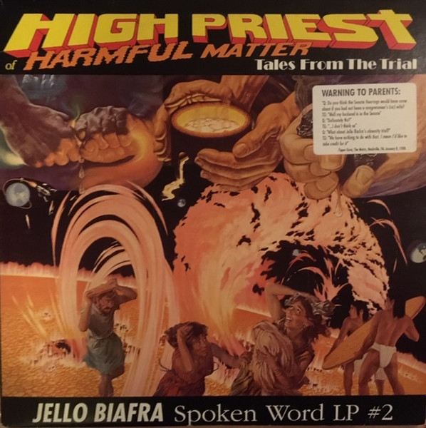 Jello Biafra - High Priest Of Harmful Matter - Tales From The Trial | Alternative Tentacles (VIRUS 66)