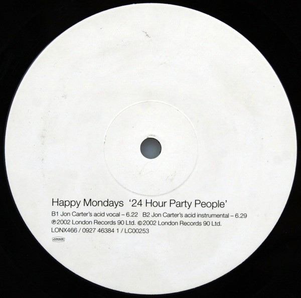 Happy Mondays - 24 Hour Party People | London Records (LONX 466) - 3