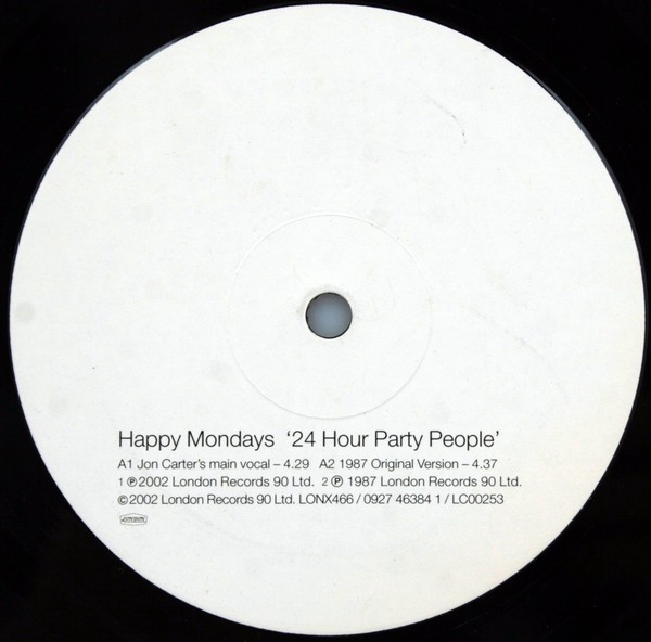 Happy Mondays - 24 Hour Party People | London Records (LONX 466) - 2