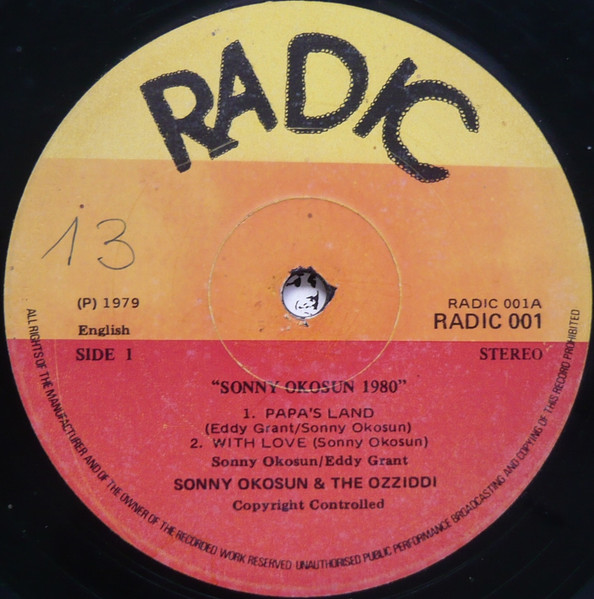 Sonny Okosun - Sonny Okosun In 1980 | Radic (RADIC 001) - 3
