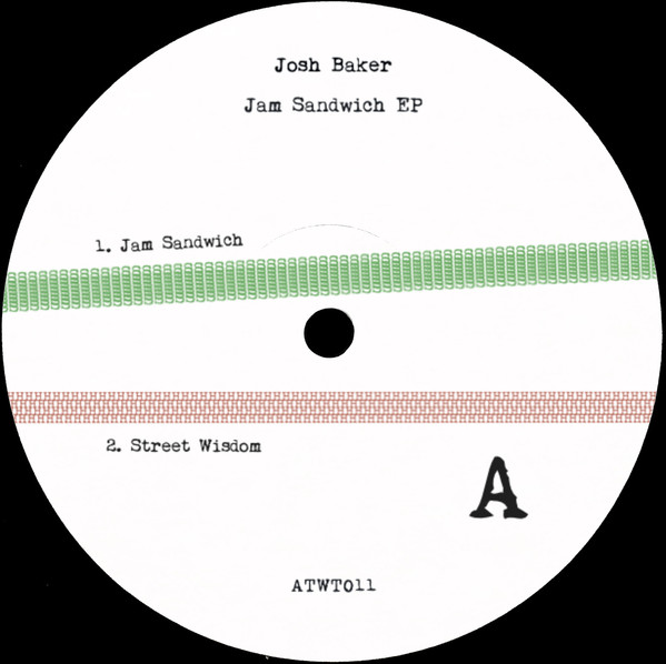 Josh Baker - Jam Sandwich | Automatic Writing (ATWT011) - 3 Josh Baker - Jam Sandwich | Automatic Writing (ATWT011) - 3