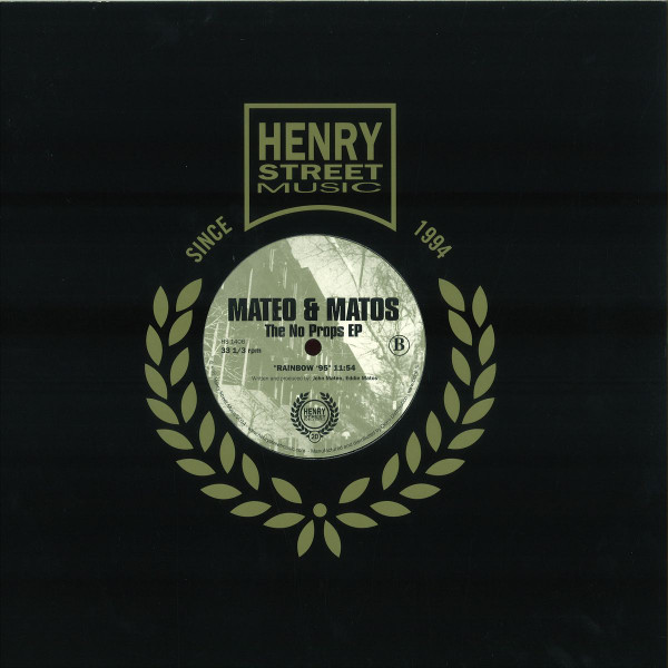 Mateo & Matos - The No Props EP | Henry Street Music (HS1406) - 2