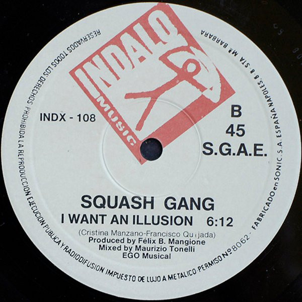 Squash Gang - I Want An Illusion | Indalo Music (INDX-108) - 4