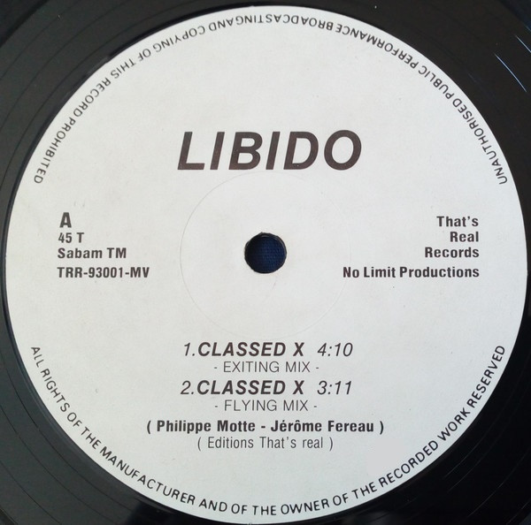 Libido - Classed-X | That's Real Records (TRR-93001-MV) - 3