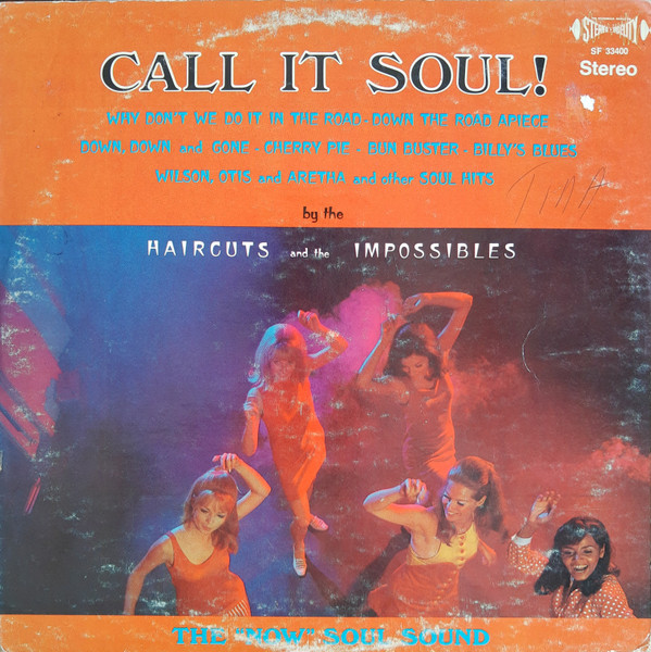 The Haircuts And The Impossibles - Call It Soul! | Somerset (SF-33400) - main