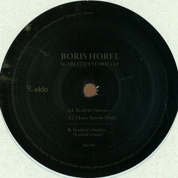 Boris Horel - Scarlett's Stories EP | Eklo (Eklo 017)