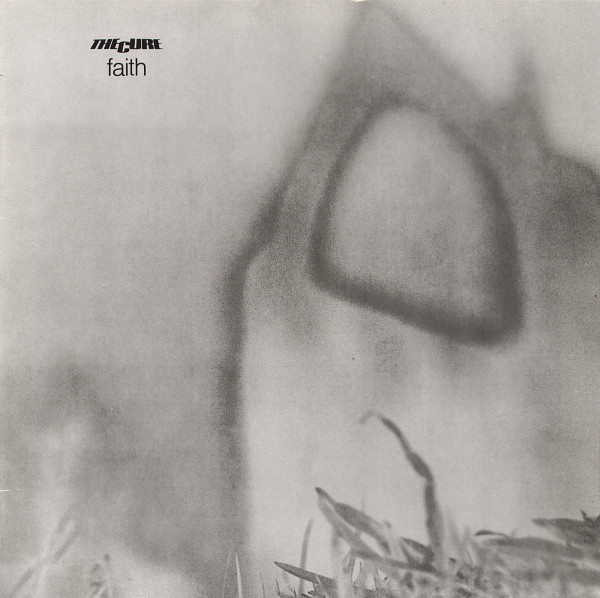 The Cure - Faith | Fiction Records (R1 60783) - main The Cure - Faith | Fiction Records (R1 60783) - main