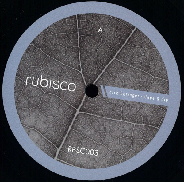 Nick Beringer - Slope & Dip | Rubisco (RBSC003) - main Nick Beringer - Slope & Dip | Rubisco (RBSC003) - main