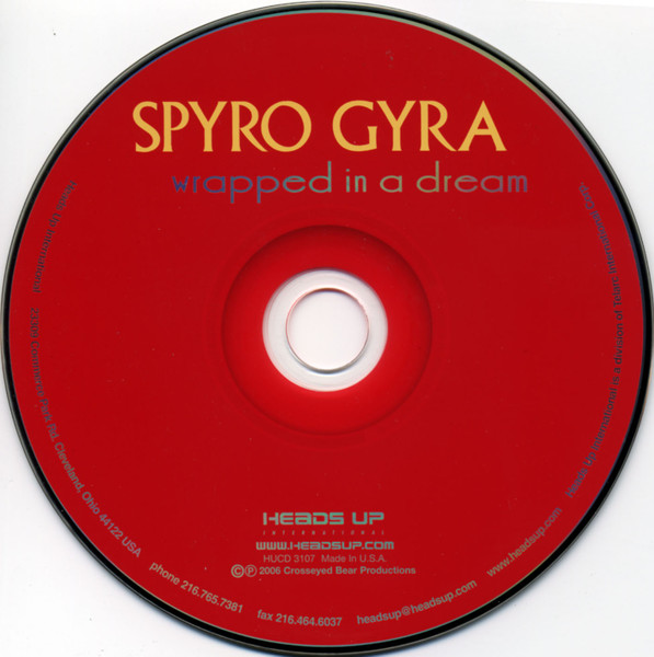 Spyro Gyra - Wrapped In A Dream | Heads Up International (HUCD 3107) - 3