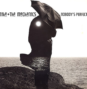 Mike & The Mechanics - Nobody's Perfect | WEA (U7789T)