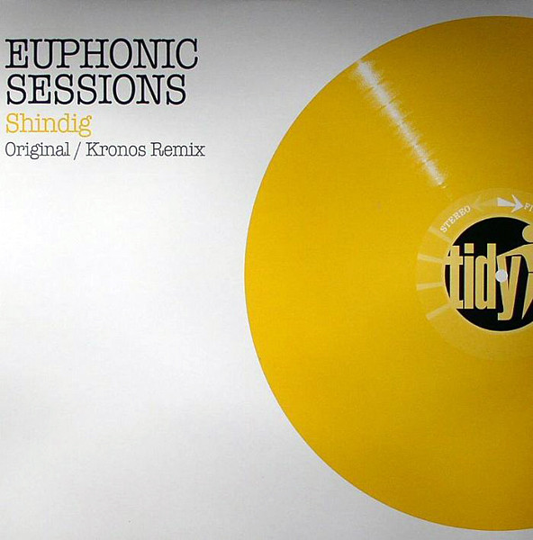 Euphonic Sessions - Shindig | Tidy (TIDY242T) - main