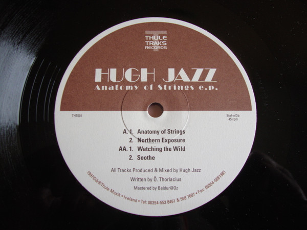 Hugh Jazz - Anatomy Of Strings EP | Thule Traks Records (THT001)