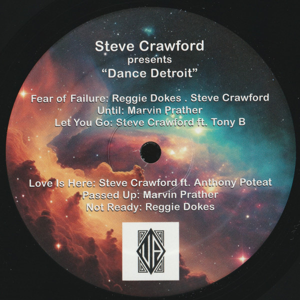 Steve Crawford - Dance Detroit | Upstairs Asylum Recordings (UAR 014) - 3 Steve Crawford - Dance Detroit | Upstairs Asylum Recordings (UAR 014) - 3