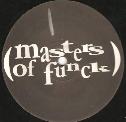 The Gyppers - Sexy Freaky | Masters Of Funck (MOF 009) - 2