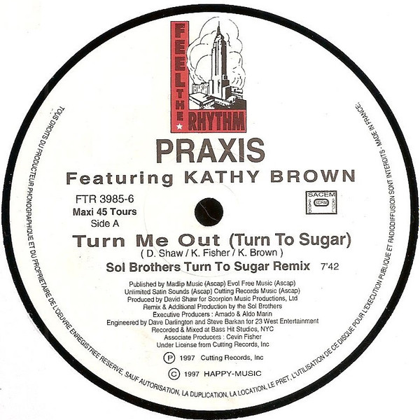 Praxis - Turn Me Out (Turn To Sugar) (Remixes) | Feel The Rhythm (FTR 3985-6) - 2 Praxis - Turn Me Out (Turn To Sugar) (Remixes) | Feel The Rhythm (FTR 3985-6) - 2