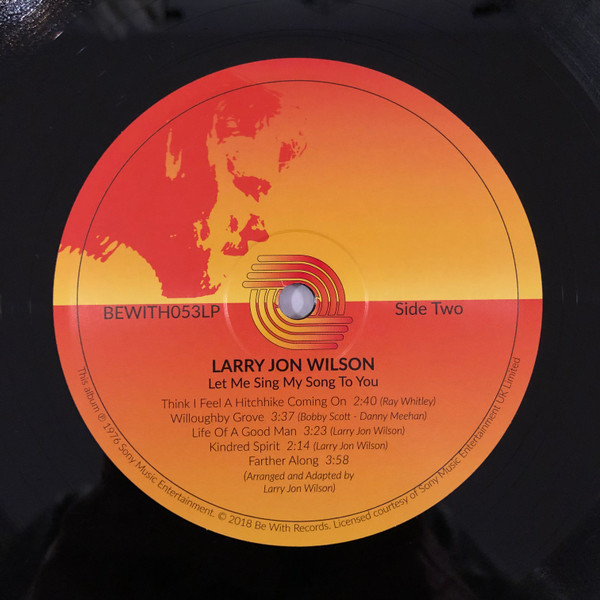 Larry Jon Wilson - Let Me Sing My Song To You | Be With Records (BEWITH053LP) - 4 Larry Jon Wilson - Let Me Sing My Song To You | Be With Records (BEWITH053LP) - 4
