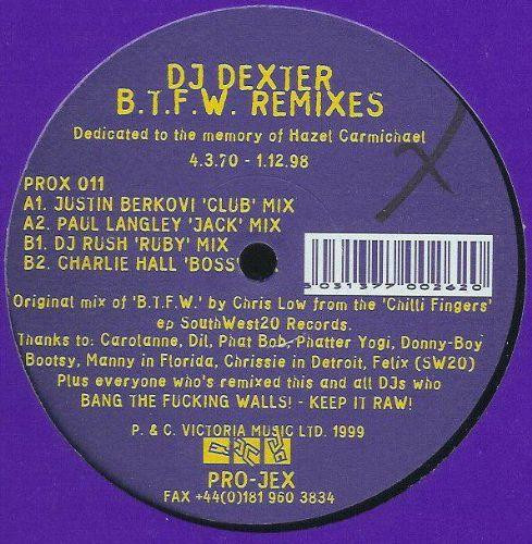 DJ Dexter - B.T.F.W Remixes | Pro-Jex (PROX011)