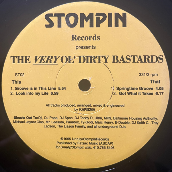 The Very Ol' Dirty Bastards - Groove Is In This Line / Springtime Groove | Stompin' Records (ST02)