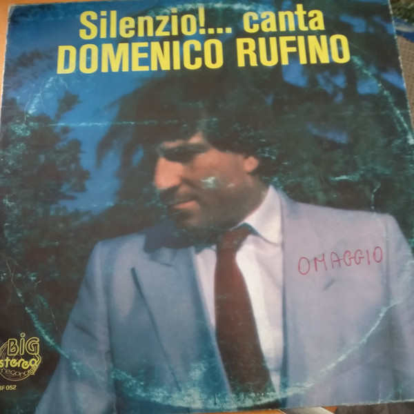 Domenico Rufino - Silenzio!... Canta Domenico Rufino | Big Stereo Record (BF 052)