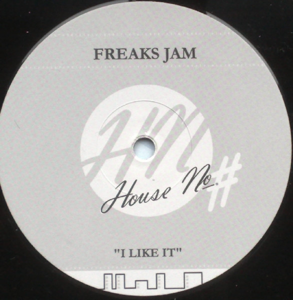 Freaks Jam - I Like It | House No. (HNO 5143-12) - main