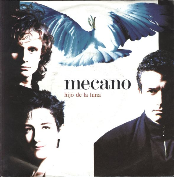 Mecano - Hijo De La Luna | RCA (PB43057)