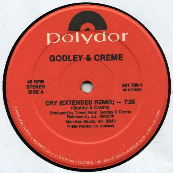 Godley & Creme - Cry (Extended Remix) | Polydor (881 786-1) - 3