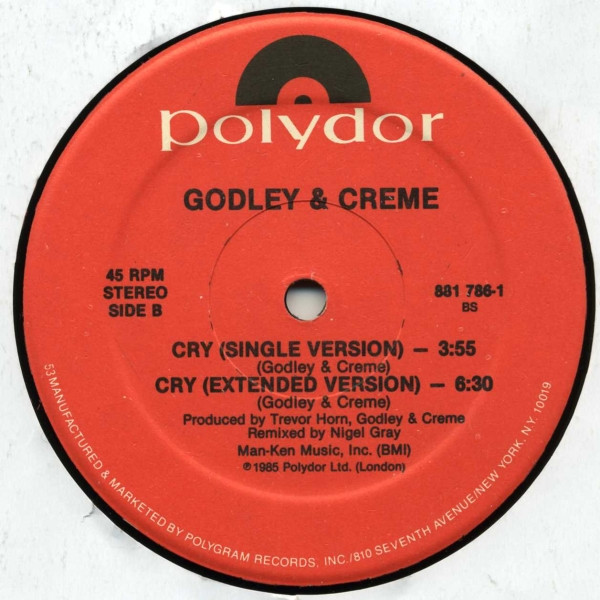 Godley & Creme - Cry (Extended Remix) | Polydor (881 786-1) - 4