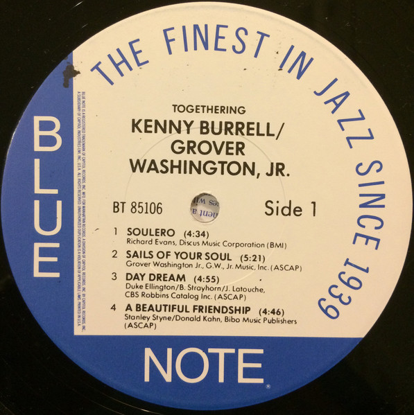 Kenny Burrell , Grover Washington, Jr. - Togethering | Blue Note (BT 85106) - 3 Kenny Burrell , Grover Washington, Jr. - Togethering | Blue Note (BT 85106) - 3